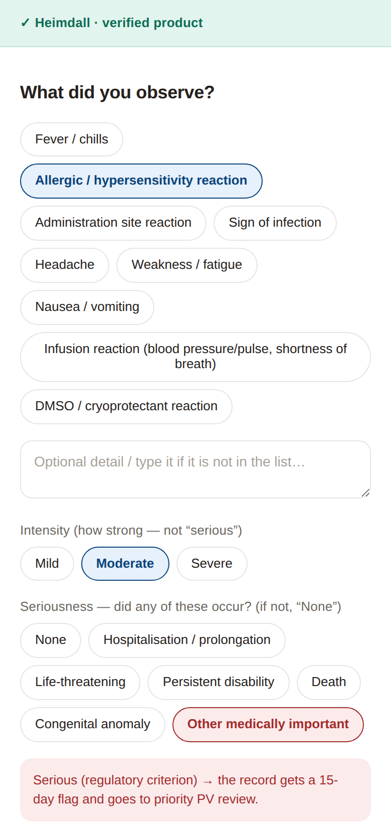 Adverse event form, a list of events to tap, three intensity levels, the seriousness criteria, and a notice that a serious event gets a 15-day flag.
