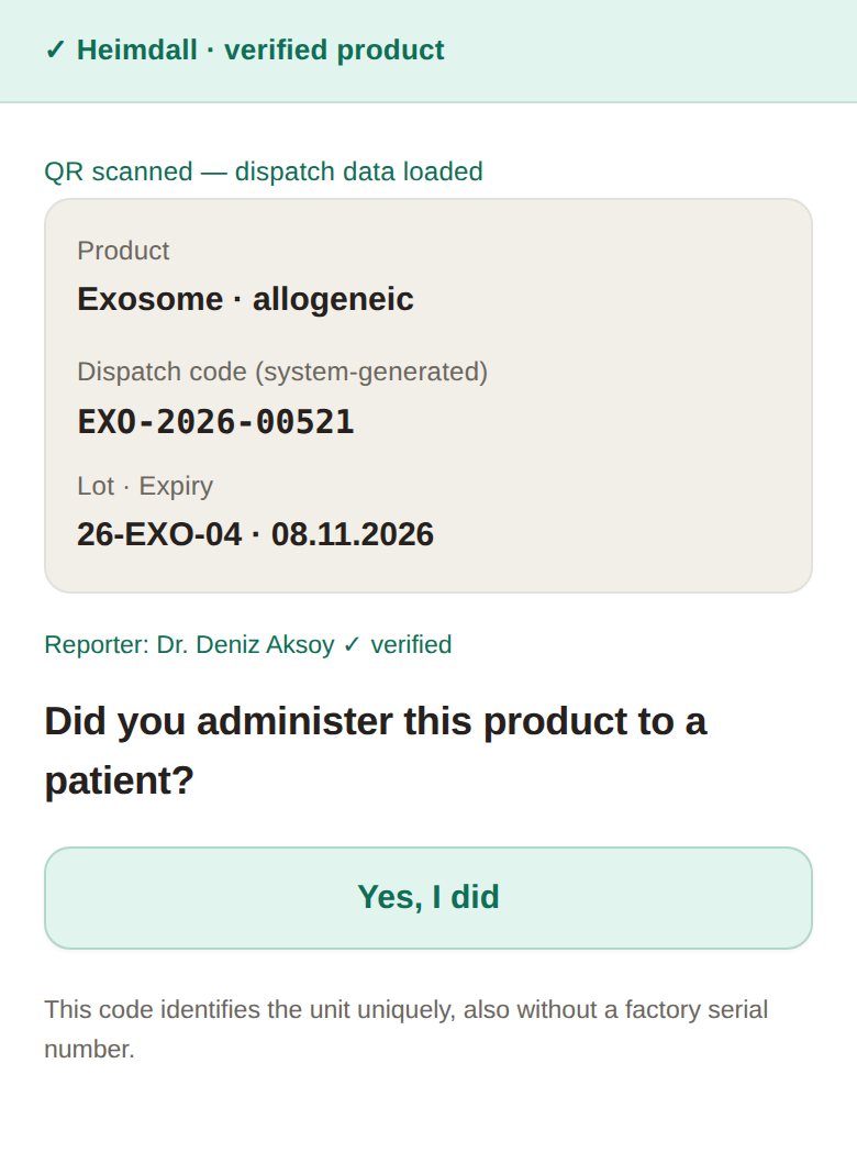 Doctor screen after the QR scan, product, dispatch code, lot and expiry date are prefilled, with one button to confirm the administration.